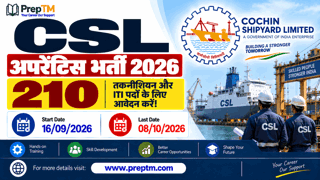 CSL Apprentice Recruitment 2026: 210 Technician & ITI Posts Out!